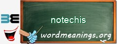 WordMeaning blackboard for notechis